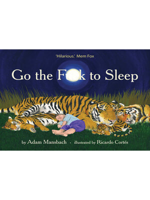 cover image of Go the F**k to Sleep